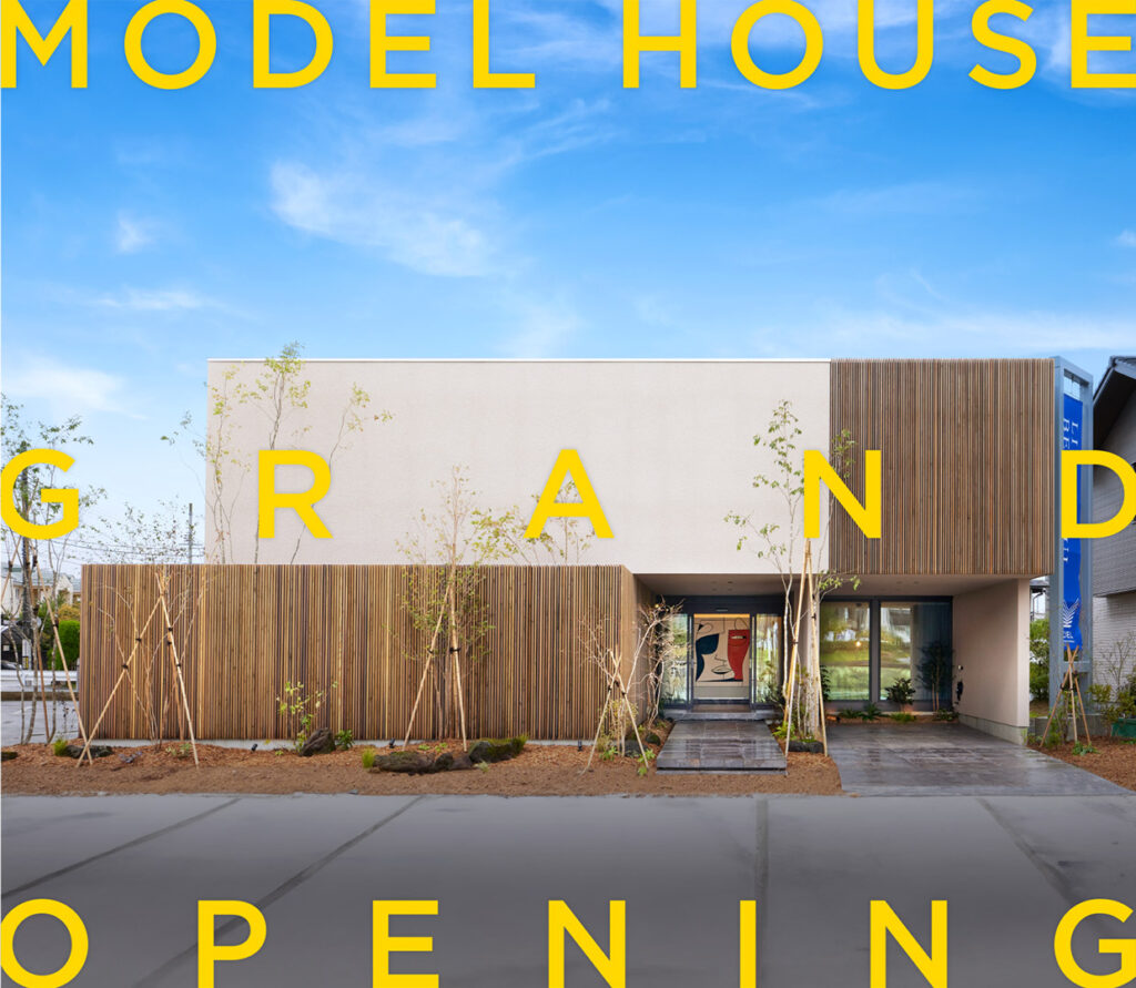 【GRAND OPEN】YAMAGATAモデルハウス